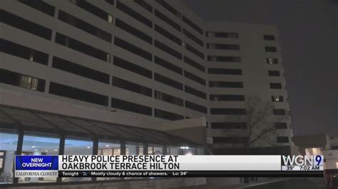 Man ID'd after fatal shooting at Hilton Hotel in Oakbrook Terrace; person in custody